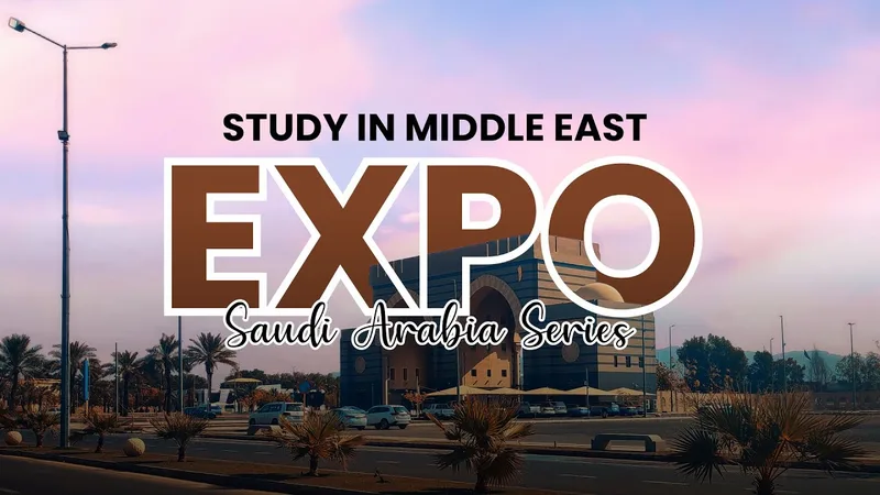 Tonton rekaman: Study in Middle East Expo: Saudi Arabia Series